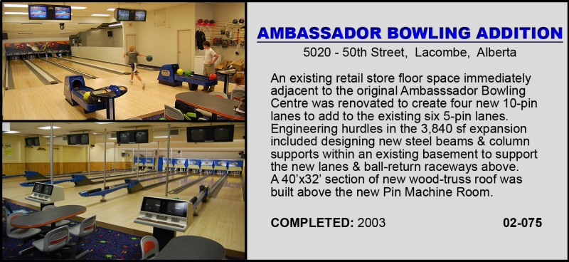 Ambassador Bowling Addition - Lacombe Alberta
